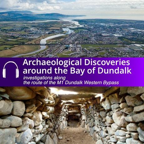 Cover of Archaeological Discoveries around the Bay of Dundalk audio guide