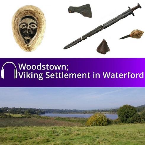 Woodstown: Viking settlement in Waterford